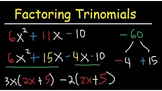 Factoring Trinomials With Leading Coefficient not 1 - AC Method & By Grouping - Algebra - 3 Terms Factoring Trinomials With Leading Coefficient not 1 - AC Method & By Grouping - Algebra - 3 Terms