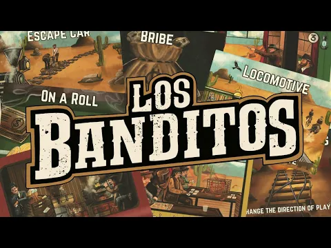 Los Banditos, the Train Heist Card Game Intro Video