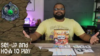How to Set Up and Play - Wrong Party