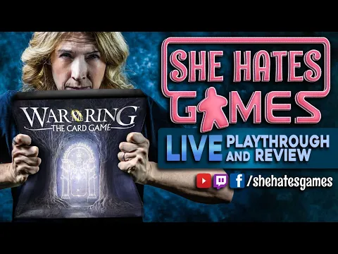 Does She Hate "War of the Ring: The Card Game"?
