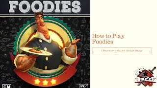 How to Play Foodies
