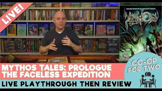 Mythos Tales - Prologue - The Faceless Expedition - Live Playthrough Then Review