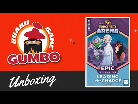 Disney Sorcerer's Arena: Epic Alliances - Leading the Charge -- Unboxing