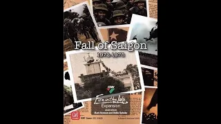 Fire in the Lake: Fall of Saigon (GMT) - Unboxing and Overview