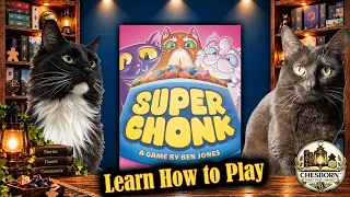 How to Play Super Chonk | Setup, Rules & Gameplay Made Easy!
