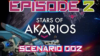 Stars of Akarios [SOLO] - Scenario 002 (An Elite Ship Appears!)