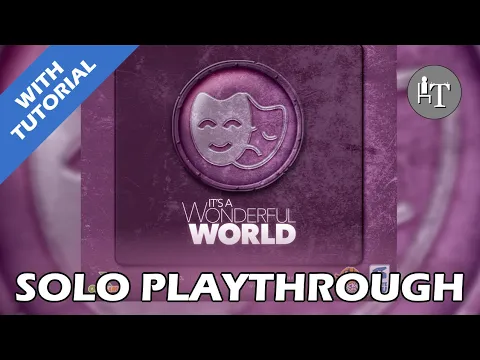 Tutorial & Solo Playthrough of It's a Wonderful World - Leisure & Decadence