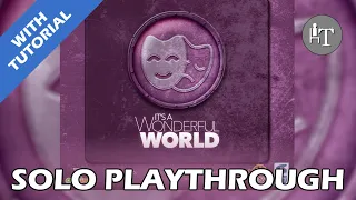 Tutorial & Solo Playthrough of It's a Wonderful World - Leisure & Decadence