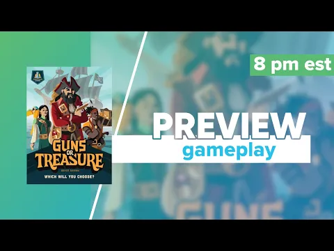 Guns or Treasure Kickstarter Preview Gameplay & First Impressions
