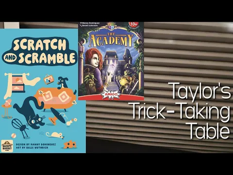 Scratch and Scramble ~ Taylor's Trick-Taking Table