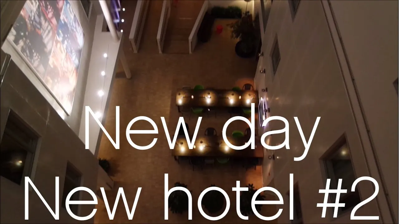 New day #2 - New hotel