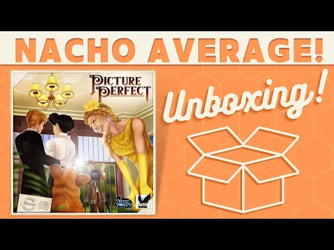 Picture Perfect - Unboxing!