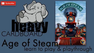 Heavy Cardboard Teaches Age of Steam & Full Playthrough! (Base map **Rust Belt**)