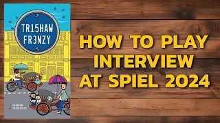 How to play interview: Trishaw Frenzy at Spiel 2024