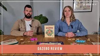 Gazebo Review: Looks Pleasant, Plays Cutthroat