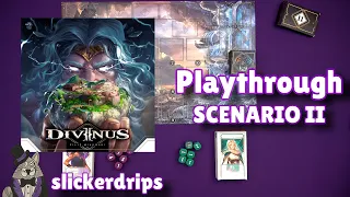 Divinus - Scenario 2 Playthrough