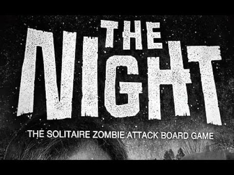 The Night: solitaire zombie board game