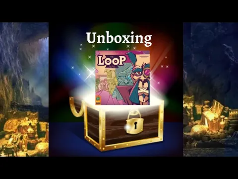Unboxing: The Loop