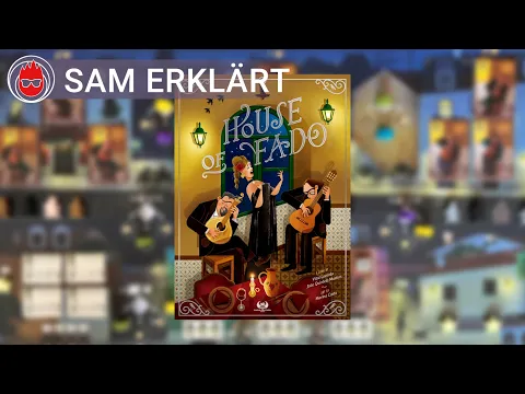 SAM erklärt HOUSE OF FADO