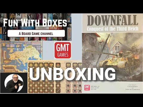 Downfall: Conquest of the Third Reich | GMT Games | Chad Jensen and John Butterfield | Unboxing