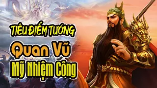 Tiêu Điểm Tướng TAM QUỐC SÁT: Quan Vũ - Mỹ Nhiệm Công | K BOARD GAME