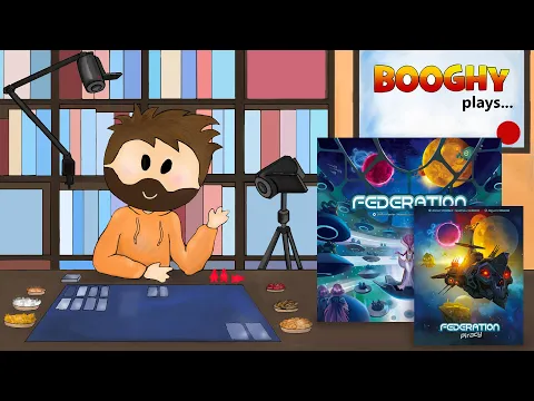 Booghy plays... Federation(w.exp)(3p, Rules Ovw, Playthrough, Review)