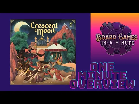 One Minute Overview of Crescent Moon
