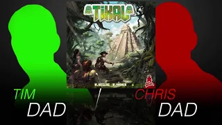Dad vs Dad - Tikal