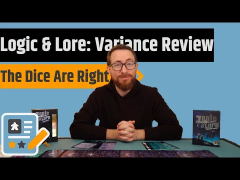 Logic & Lore Variance Review - The Dice Are Leading The Way