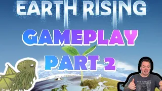 Earth Rising Solo Gameplay (Kickstarter) - Part 2