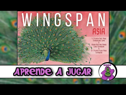 WINGSPAN ASIA - Cómo se juega - TUTORIAL - Juego de Mesa