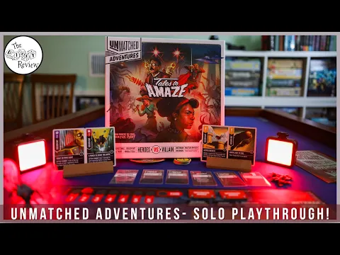 Unmatched Adventures: Tales to Amaze - A Dicey Playthrough!!