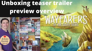 Wayfarers of the South Tigris unboxing teaser trailer preview overview AmassGames solo Miko Dice bgg