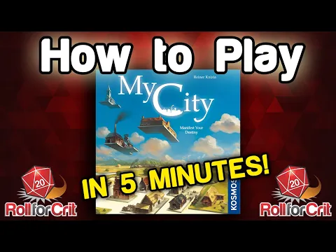 How to Play My City | Roll For Crit