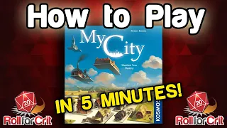 How to Play My City | Roll For Crit