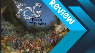 Fog Escape From Paradise Board Game Review (XOLLOX Games 2022)