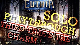 SMGSLT Solo Playthrough - Euthia: ToR [Third Time's The Charm!]