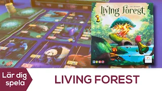 Lär dig spela Living Forest!