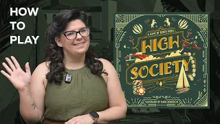 High Society - How to play in 4 minutes!