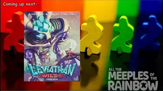 All the Games with Steph: Leviathan Wilds - Teach & Paythrough!