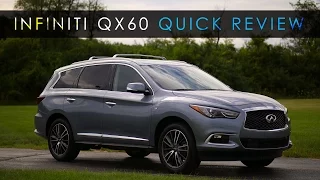 Quick Review | 2017 Infiniti QX60 | Plain and Plush