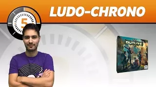 LudoChrono - Outlive - English Version