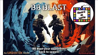 BB Blast Kickstarter Playthrough
