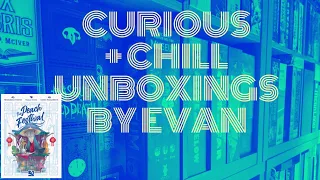 The Peach Festival (Curious + Chill Unboxings Episode 126)