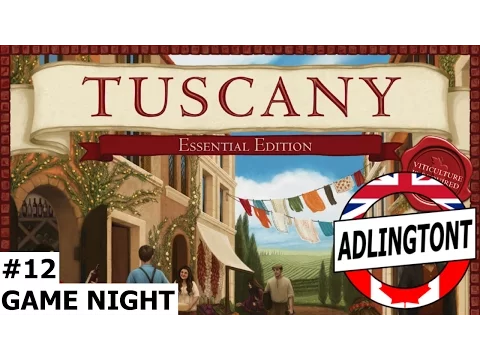 Game Night - #12 - Viticulture EE + Tuscany EE
