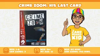 The Cardboard Kid - 306: Crime Zoom: His Last Card