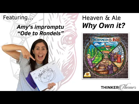 Heaven & Ale - Why Own It? (Feat. Amy's Ode to Rondels) Mechanics & Theme Board Game Review