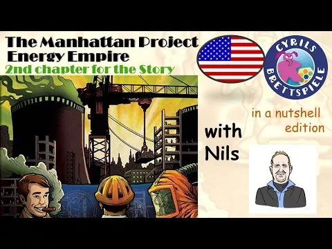 Cyrils Brettspiele - Manhattan Project: Energy Empire - in a nutshell (N100) - for a better future