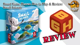 Board Game Heaven How To Play & Review 249: Small Islands (Lucky Duck & Mushroom Games)