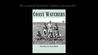 Coast Watchers Teaser from Designer Volko Ruhnke